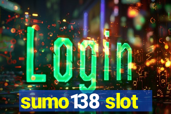 sumo138 slot