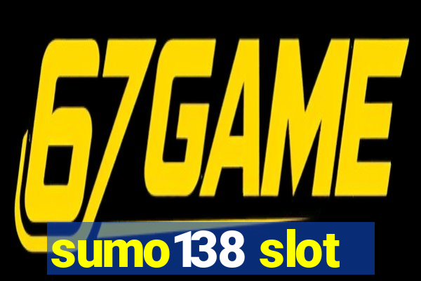 sumo138 slot