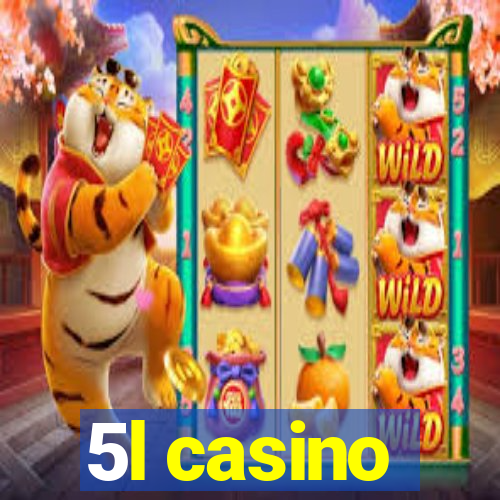 5l casino