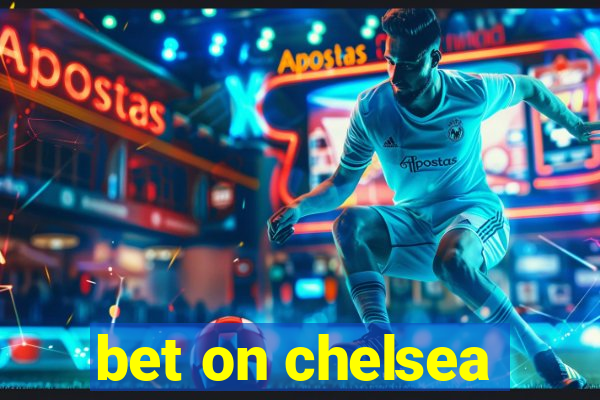 bet on chelsea