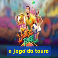 o jogo do touro