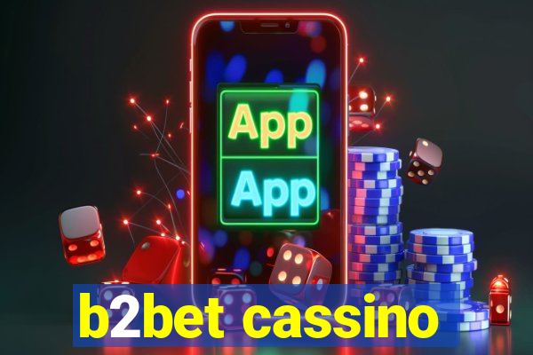 b2bet cassino