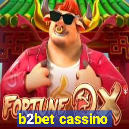 b2bet cassino