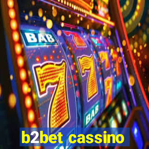 b2bet cassino