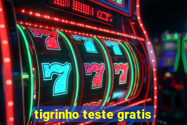 tigrinho teste gratis