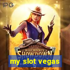 my slot vegas