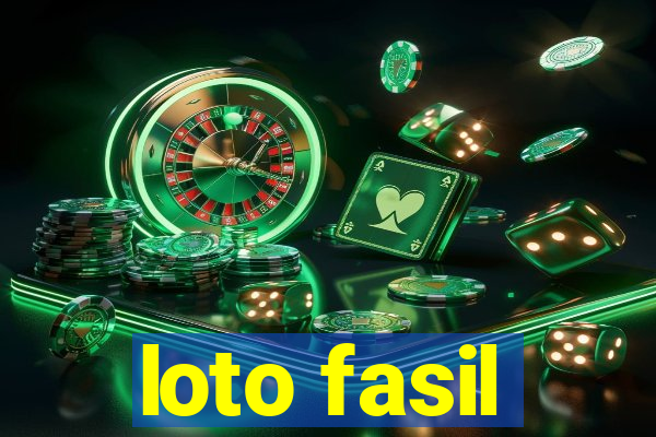 loto fasil