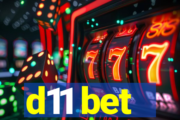 d11 bet