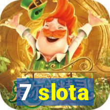 7 slota