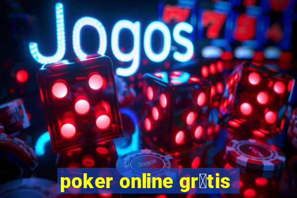 poker online gr谩tis