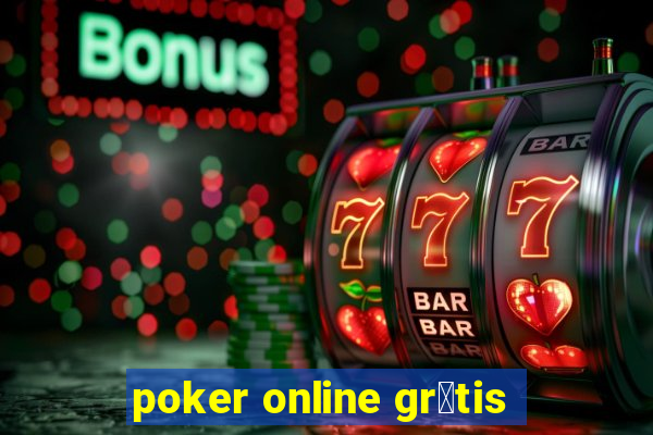 poker online gr谩tis