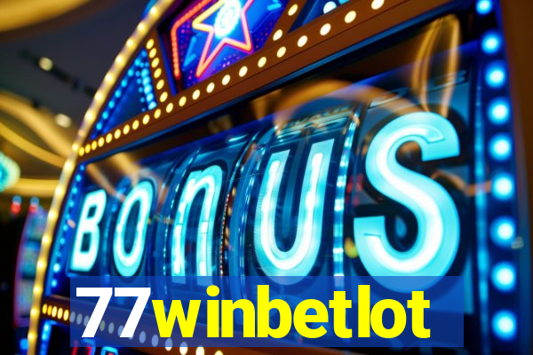 77winbetlot