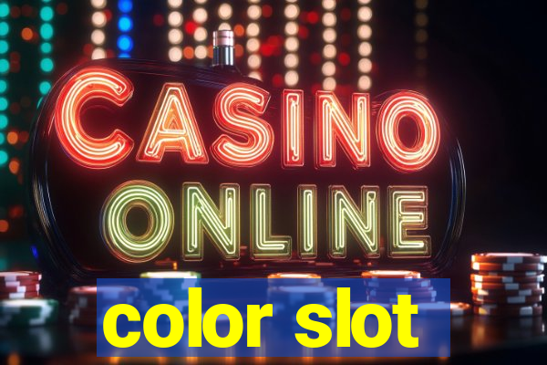 color slot