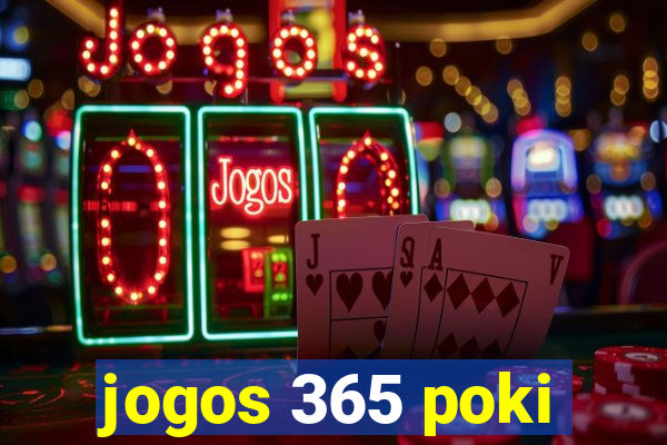 jogos 365 poki