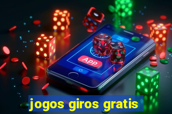 jogos giros gratis