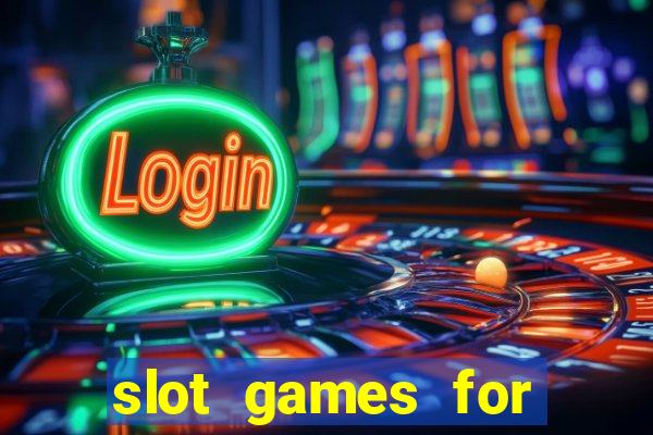 slot games for real money