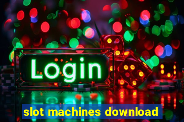 slot machines download