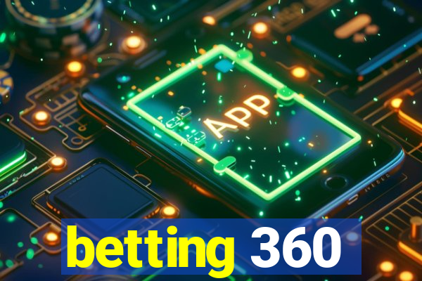 betting 360