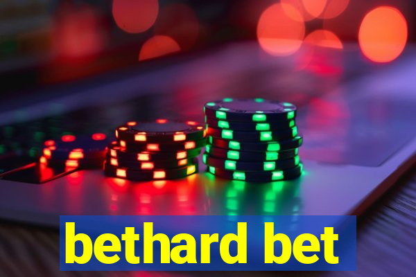 bethard bet