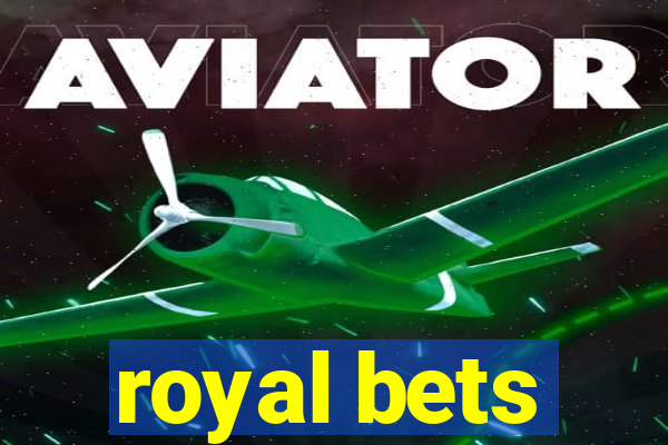 royal bets