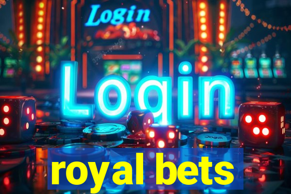 royal bets