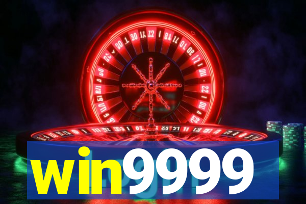 win9999