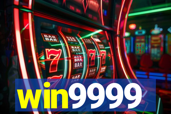 win9999