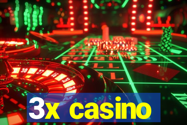 3x casino