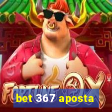 bet 367 aposta