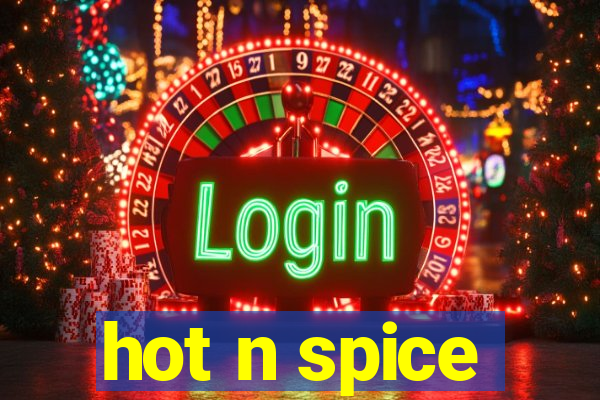 hot n spice