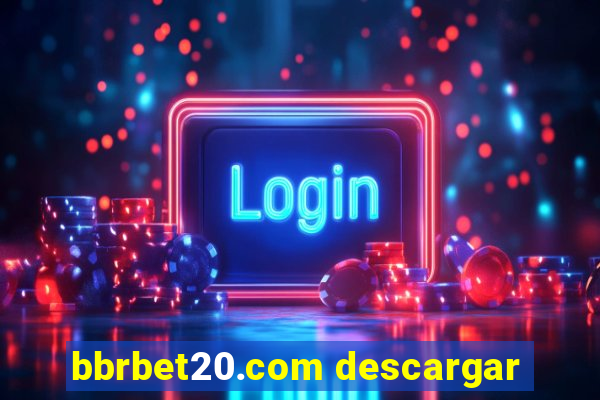 bbrbet20.com descargar