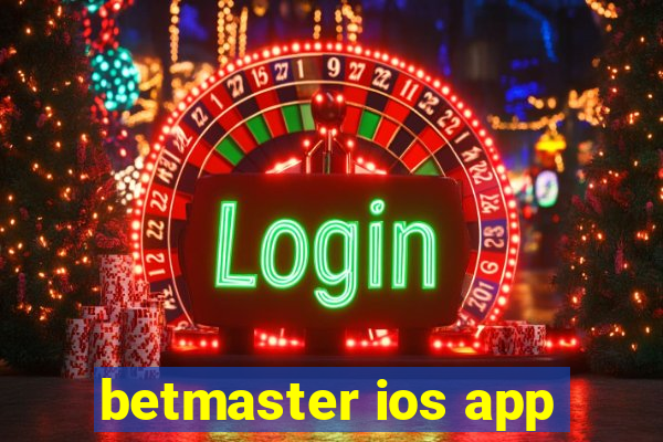 betmaster ios app