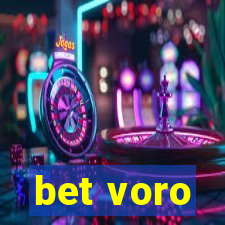 bet voro