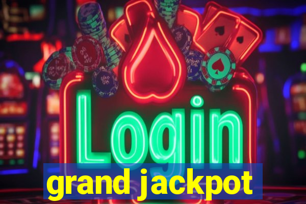 grand jackpot