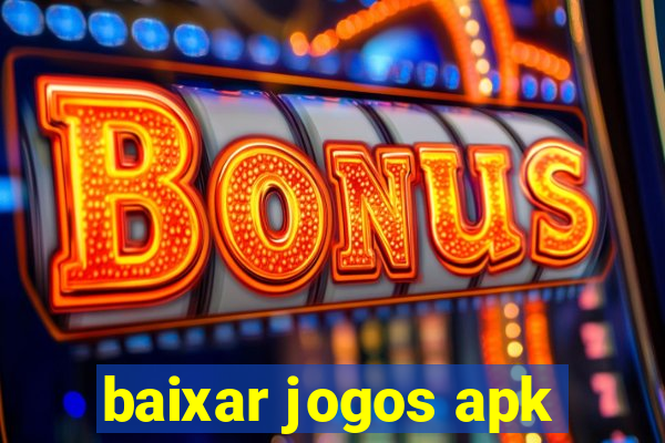 baixar jogos apk