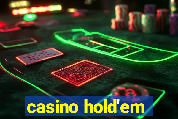 casino hold'em