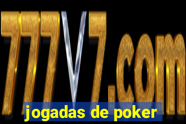 jogadas de poker