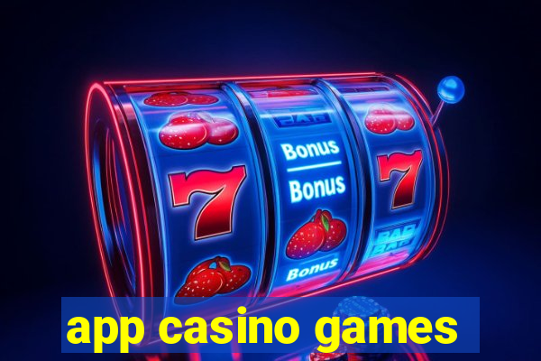 app casino games