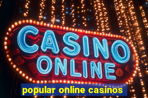 popular online casinos