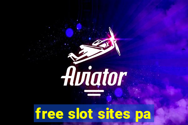 free slot sites pa