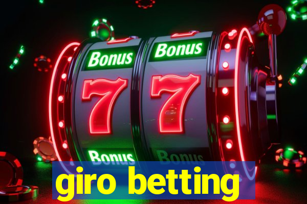 giro betting