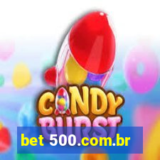 bet 500.com.br