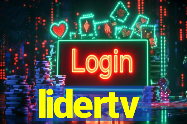 lidertv