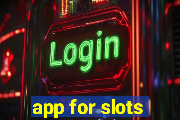 app for slots