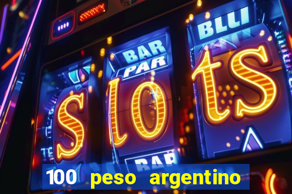 100 peso argentino em real