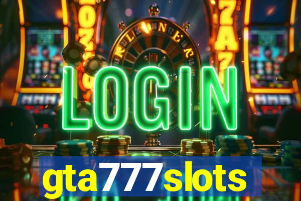 gta777slots