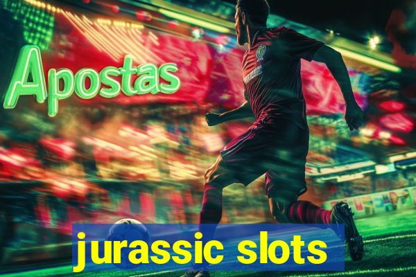 jurassic slots