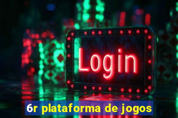 6r plataforma de jogos