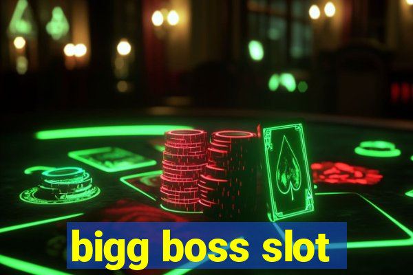 bigg boss slot