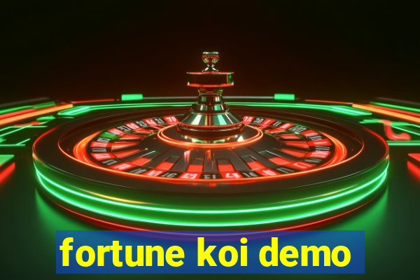 fortune koi demo